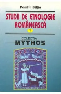 Studii de etnologie romaneasca vol.1
