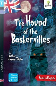 The Hound of the Baskervilles. Read in English. Dificultate 3