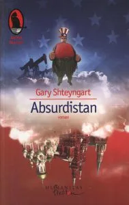 Absurdistan de Gary Shteyngart