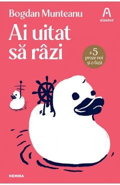 Ai uitat sa razi