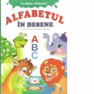 Alfabetul in desene de Petru Ghetoi