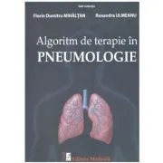 Algoritm de terapie in Pneumologie de Florin Mihaltan