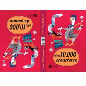 Alte 10.000 de semne / Otros 10.000 caracteres