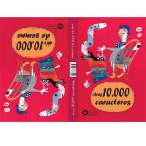Alte 10.000 de semne / Otros 10.000 caracteres