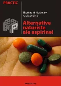 Alternative naturiste ale aspirinei de Paul Schulick