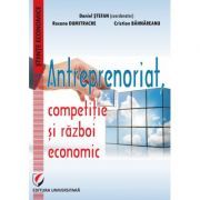 Antreprenoriat, competitie si razboi economic