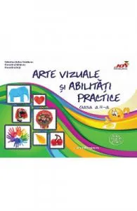 Arte vizuale si abilitati practice