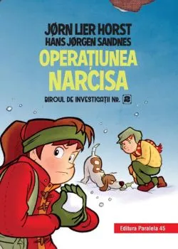 Biroul de investigatii nr. 2. Operatiunea Narcisa. de HANS JORGEN SANDNES