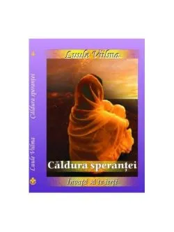 Căldura speranței de Luule Viilma