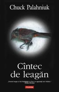 Cantec de leagan de Chuck Palahniuk