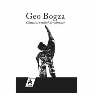 Cantecul omului de vanzare de Geo Bogza