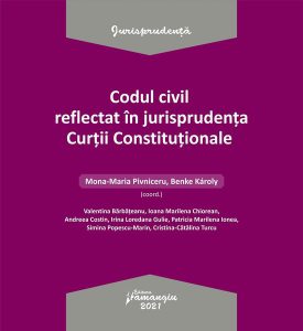 Codul civil reflectat în jurisprudența Curții Constituționale