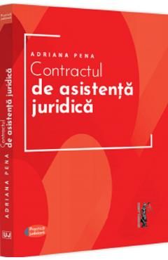 Contractul de asistenta juridica. Practica judiciara