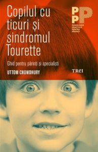 Copilul cu ticuri si sindromul tourette