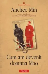 Cum am devenit doamna Mao de Anchee Min