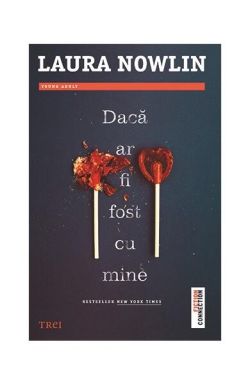 Dacă ar fi fost cu mine