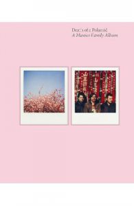 Death of a Polaroid. A Manics Family Album