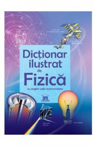 Dictionar ilustrat de Fizica