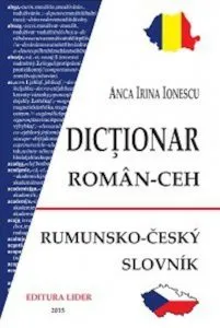 Dictionar roman-ceh de Anca Irina Ionescu