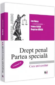 Drept penal roman. Partea speciala. Vol.2 de Ion Rusu