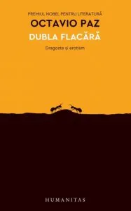 Dubla flacara:dragoste si erotism