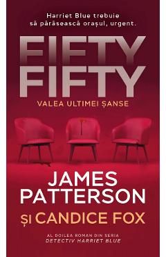 Fifty fifty. Valea ultimei sanse