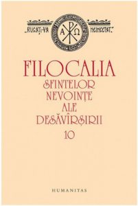 Filocalia sfintelor nevointe ale desavarsirii 10