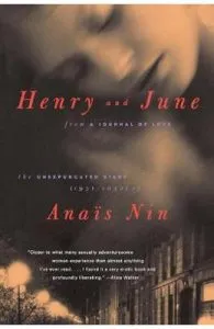 Henry and June de Anais Nin