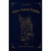 Hristos, Comoara Psalmilor. Volumul 1 de Traian Dorz