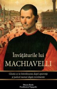 Invataturile lui Machiavelli