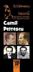 Istoria literaturii romane de la origini pana in prezent - Camil Petrescu