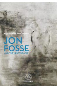 Jon Fosse and the New Theatre