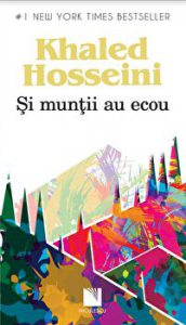 Khaled Hosseini. Si muntii au ecou