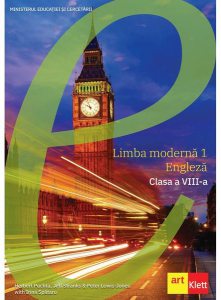 Limba engleză. Manual L1. Clasa a VIII-a