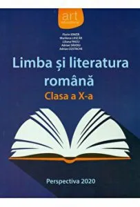 Limba si literatura romana. Clasa a X-a. Perspectiva 2020 de Adrian Costache