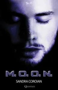 M. O. O. N. de Sandra Coroian