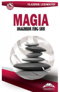 Magia imaginilor Feng-Shui