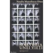 Marturia unei vieti