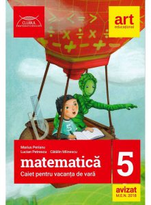 Matematica - Caiet pentru vacanta