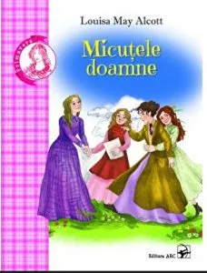 Micutele doamne de Louisa May Alcott