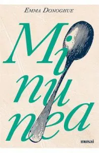 Minunea de Emma Donoghue