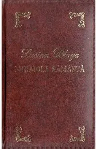 Mirabila samanta. Laurii poeziei de Lucian Blaga