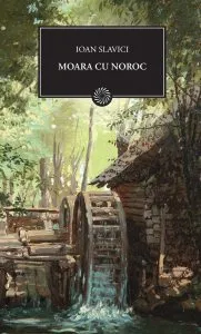 Moara cu noroc de Ioan Slavici