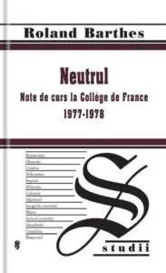 Neutrul de Roland Barthes