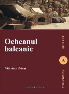 Ocheanul balcanic. Imaginarul literar in opera lui Mateiu I.Caragiale
