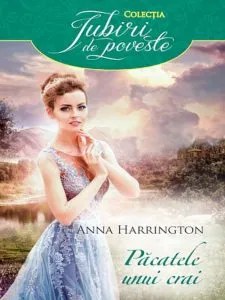 Pacatele unui crai de Anna Harrington
