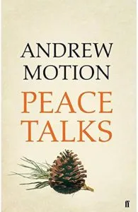 Peace Talks de Sir Andrew Motion