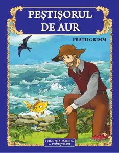 Pestisorul de Aur de Fratii Grimm