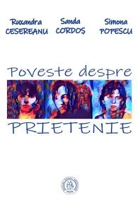 Poveste despre prietenie de Simona Popescu