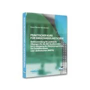 Praktisher kurs fur simulmetschen de Oana-Florina Avornicesei